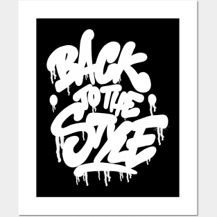 Back to the Style - Graffiti Bubble Tag - white Posters and Art